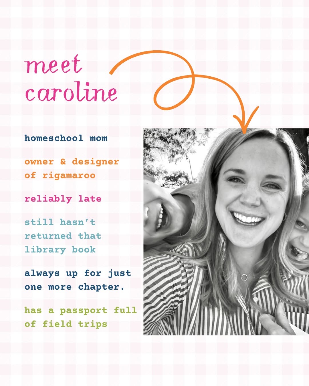 Meet Caroline, homeschool mom and owner/designer of Rigamaroo